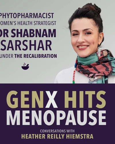 Bliss Is the System | The ECS, Estrogen & Perimenopause Connection | GenX Hits Menopause E31